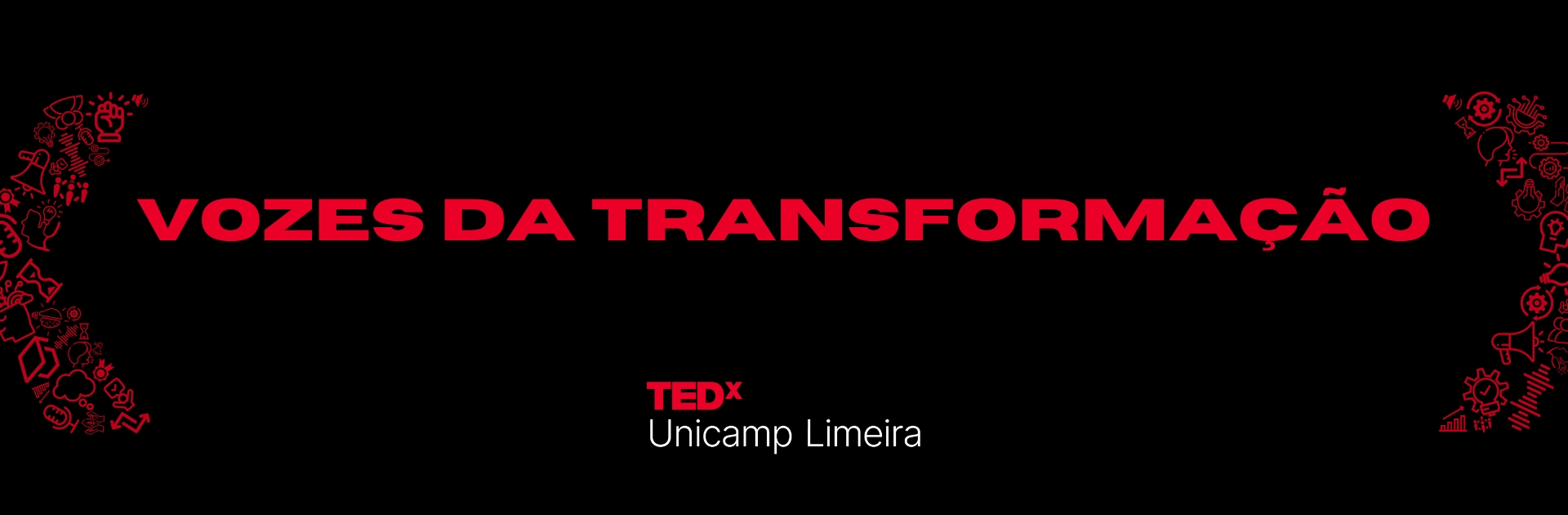 banner - TEDxUnicamp Limeira banner - TEDxUnicamp Limeira